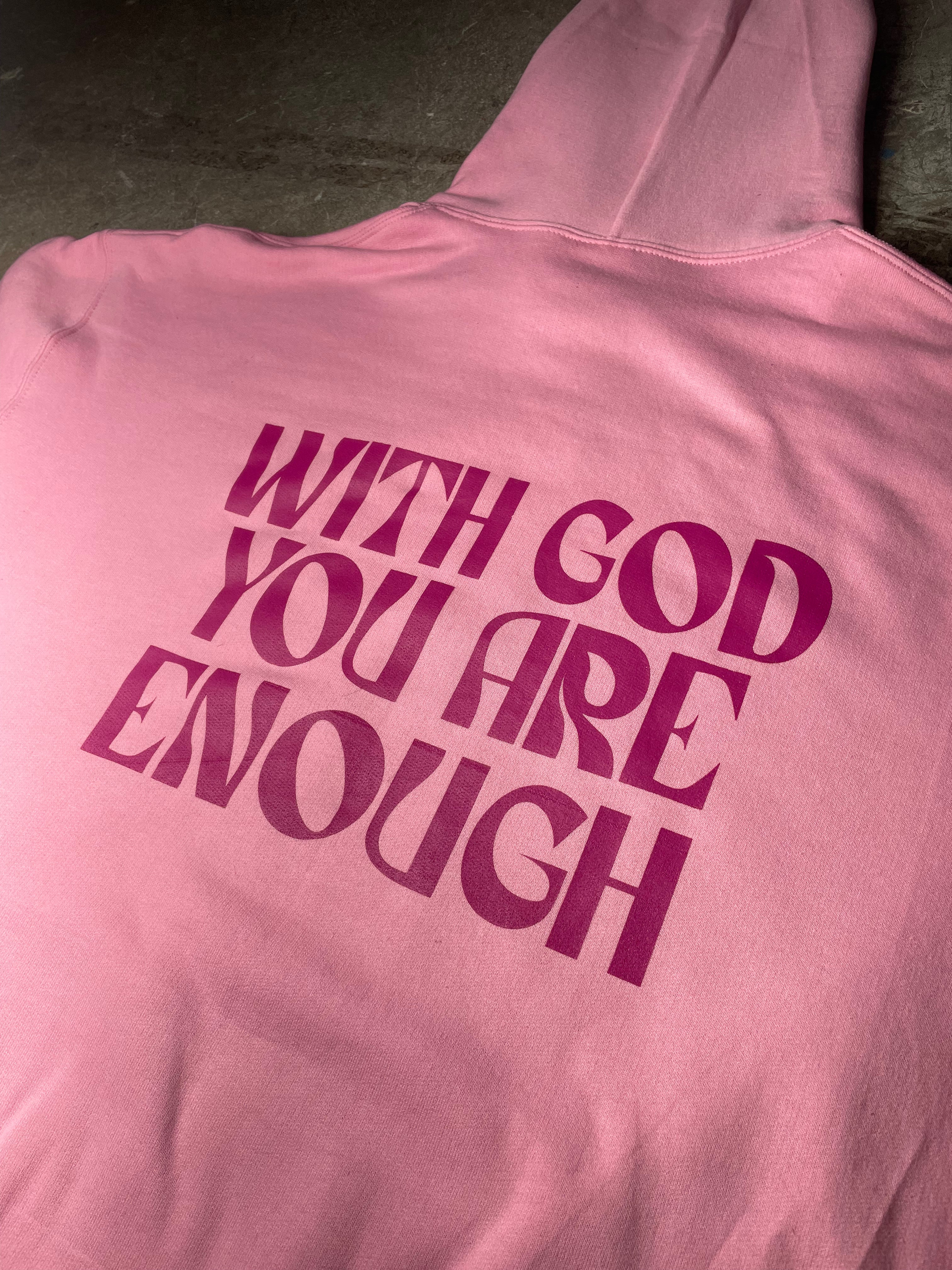 "With God, You Are Enough"